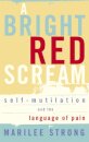 A Bright Red Scream