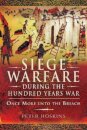 Siege Warfare during the Hundred Years War