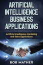Artificial Intelligence Business Applications
