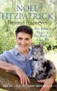 Beyond Supervet: How Animals Make Us The Best We Can Be