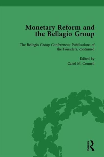 Monetary Reform and the Bellagio Group Vol 5