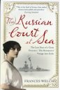 The Russian Court at Sea
