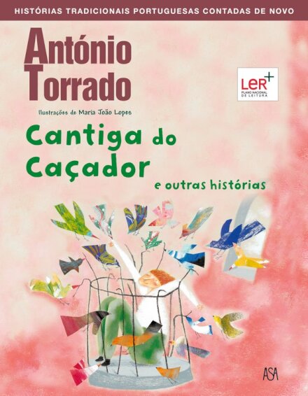 Cantiga do Caçador e outras histórias