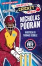Greatest Cricket Stars: Nicholas Pooran