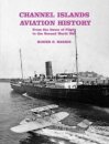 Channel Islands Aviation History