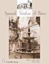 Spanish Gardens & Patios
