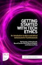 Getting Started with Tech Ethics