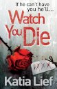 Watch You Die