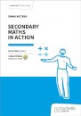 Secondary Maths in Action