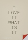I Love It What Is It?