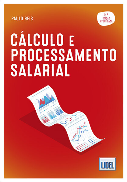 Cálculo e Processamento Salarial 5ª Edição
