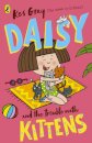 Daisy And The Trouble With Kittens