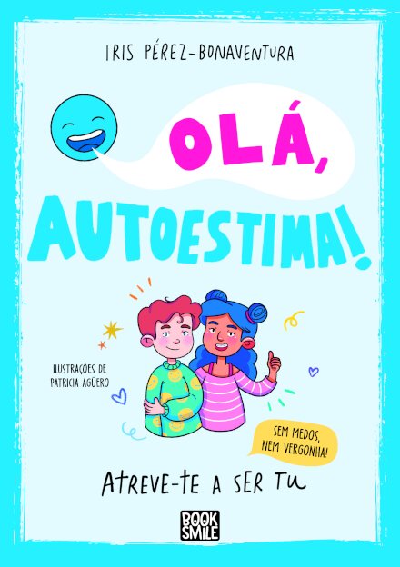 Olá, Autoestima!