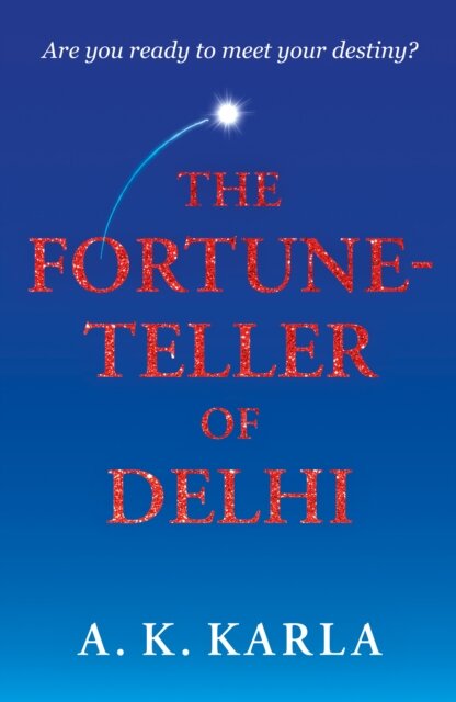 The Fortune-Teller Of Delhi