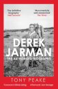 Derek Jarman: The Authorised Biography