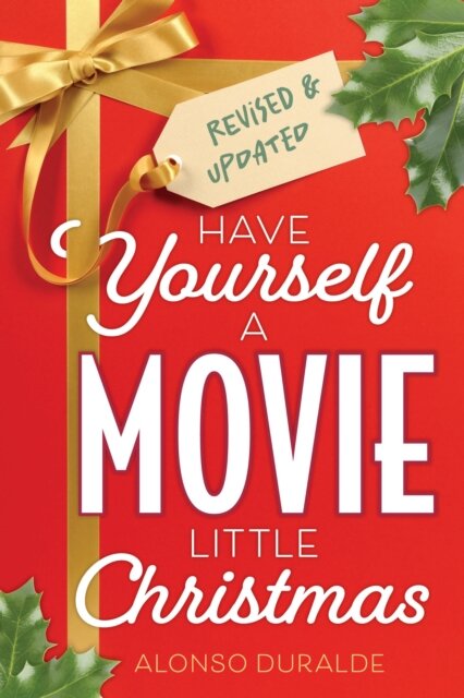 Have Yourself a Movie Little Christmas