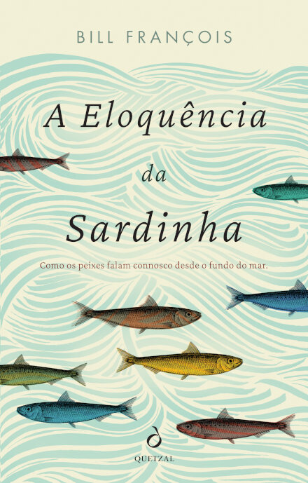 A Eloquência Da Sardinha
