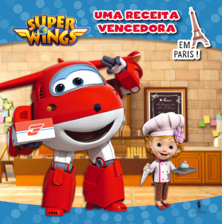Super Wings 2 - Uma Receita Vencedora em Paris