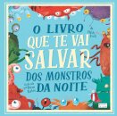 O Livro que te vai Salvar dos Montros da Noite