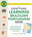 The Everything Learning Brazilian Portuguese Book, 2nd Edition