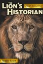 The Lion's Historian