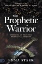 Prophetic Warrior, The