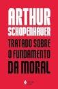 Tratado Sobre O Fundamento Da Moral