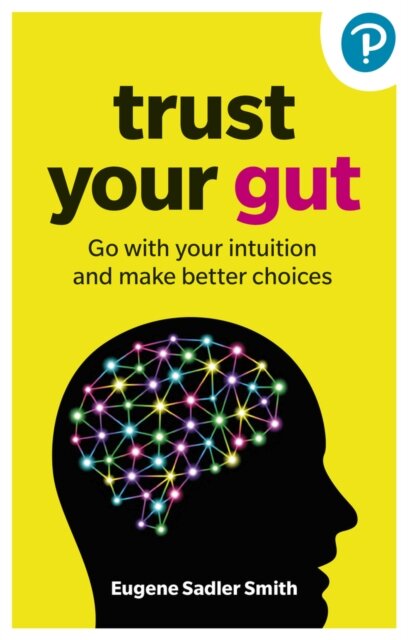 Trust Your Gut