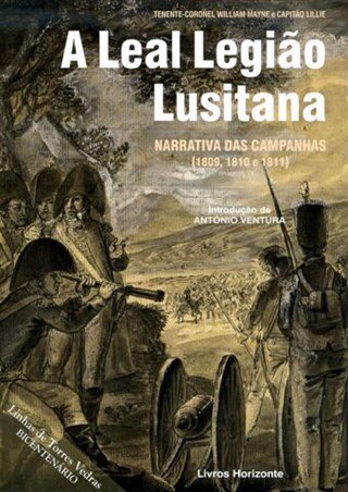 A Leal Legião Lusitana Narrativa Das Camapanas