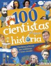 100 Cientistas Que Fizeram História