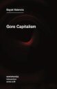 Gore Capitalism