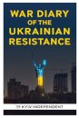 War Diary of the Ukrainian Resistance