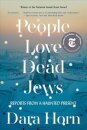 People Love Dead Jews