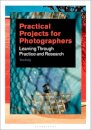 Practical Projects for Photographers