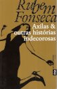 Axilas & Outras Histórias Indecorosas