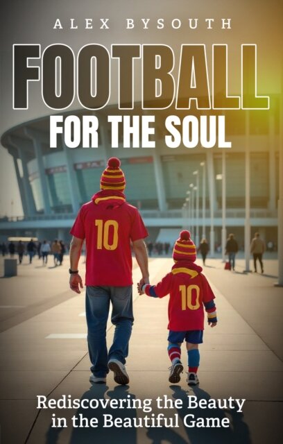 Football for the Soul