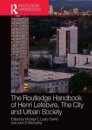 The Routledge Handbook of Henri Lefebvre, The City and Urban Society