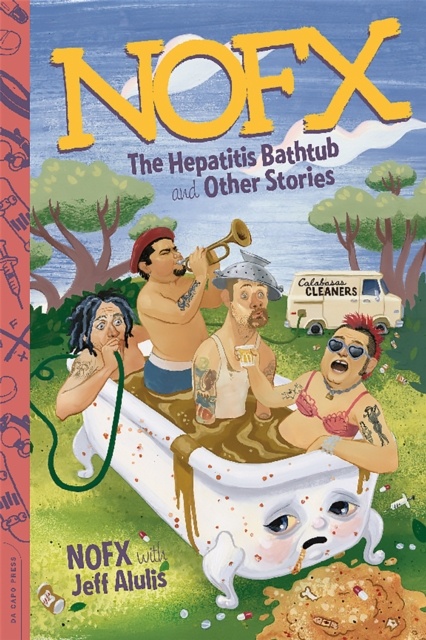 NOFX : The Hepatitis Bathtub and Other Stories