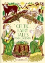 Celtic Fairy Tales and Legends