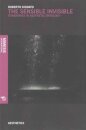 The Sensible Invisible