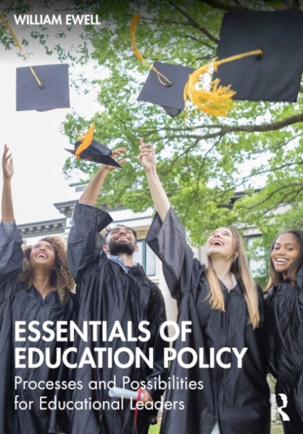 Essentials of Education Policy