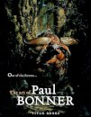 Out of the Forests : The Art of Paul Bonner