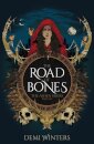 The Road of Bones
