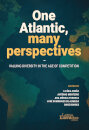 One Atlantic, Many Perspectives