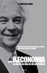 & Economia Crónicas Da Vida De Um Bastonário