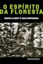 O Espírito Da Floresta