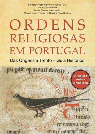 Ordens Religiosas Em Portugal  Das Origens A Trento