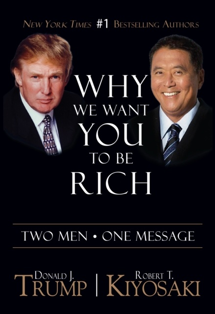 Why We Want You To Be Rich : Two Men One Message