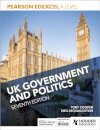 Pearson Edexcel A Level UK Government and Politics Seventh Edition
