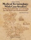 Medical Terminology with Case Studies